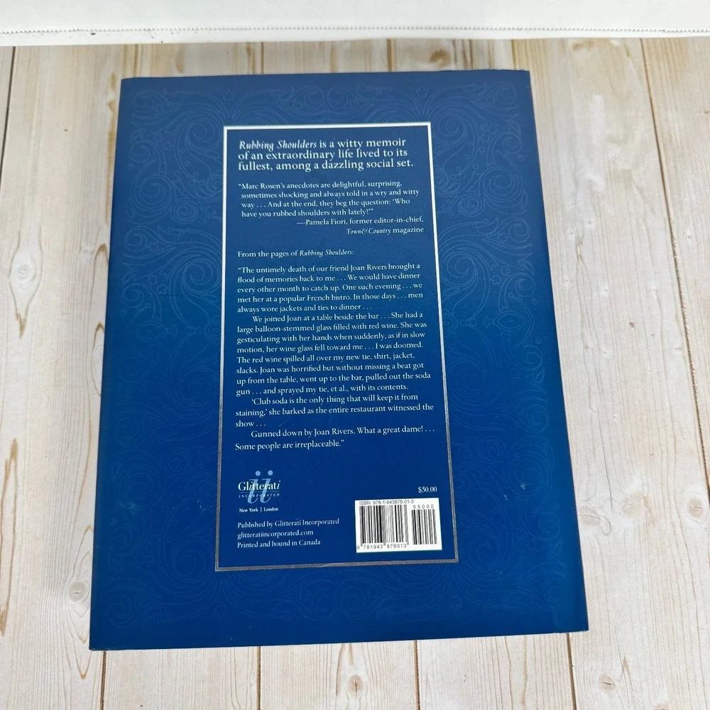 Rubbing Shoulders Marc Rosen 2016 First Edition Signed Memoir Glitterati Inc.